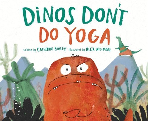 Dinos Don't Do Yoga 1