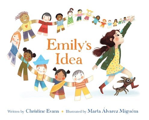 Christine Evans, Marta Alvarez Miguens - Emily's Idea, Inbunden