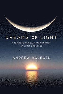 bokomslag Dreams of Light