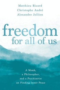 bokomslag Freedom For All Of Us