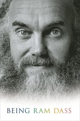 Ram Dass, Rameshwar Das - Being Ram Dass, Inbunden