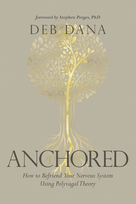 Deborah Dana, Deb Dana - Anchored, Häftad
