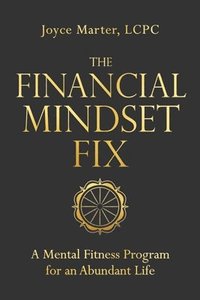 bokomslag The Financial Mindset Fix