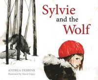 bokomslag Sylvie and the Wolf