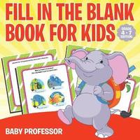 bokomslag Fill in the Blank Book for Kids Grade 1 Edition