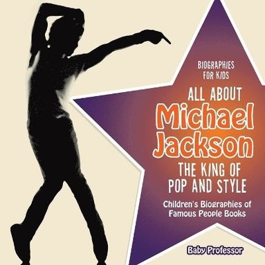 bokomslag Biographies for Kids - All about Michael Jackson