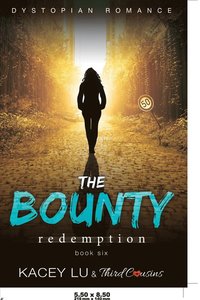 bokomslag Bounty - Redemption (Book 6) Dystopian Romance