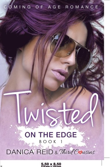 bokomslag Twisted - On the Edge (Book 1) Coming Of Age Romance