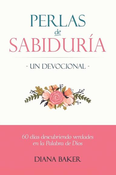 bokomslag Perlas de Sabidura - Un Devocional