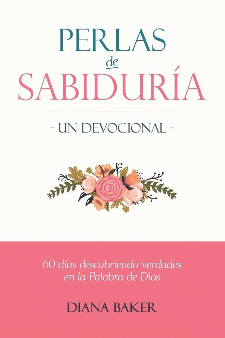 Diana Baker - Perlas de Sabiduría - Un Devocional, Häftad