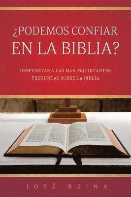 Podemos confiar en la Biblia? 1