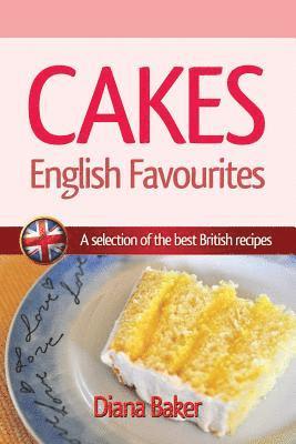 bokomslag Cakes - English Favourites