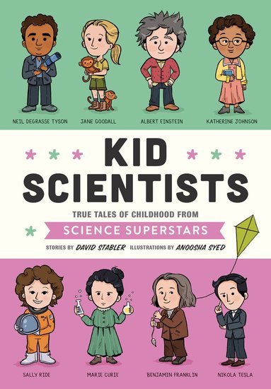 David Stabler - Kid Scientists, Inbunden