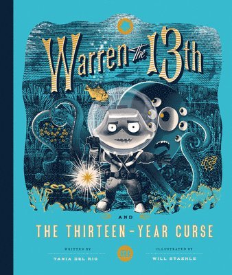 bokomslag Warren the 13th and the Thirteen-Year Curse