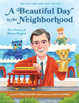 Fred Rogers - Beautiful Day in the Neighborhood, Inbunden