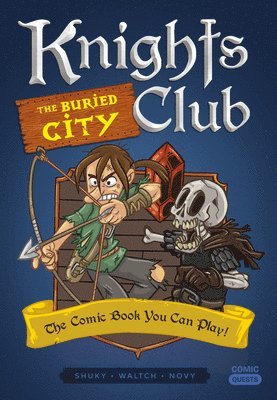 bokomslag Knights Club: The Buried City