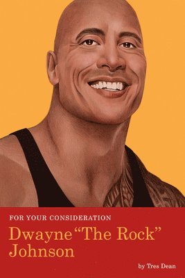 bokomslag For Your Consideration: Dwayne The Rock Johnson