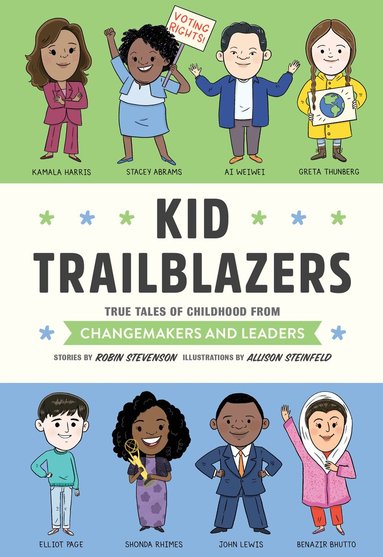 Robin Stevenson, Allison Steinfeld - Kid Trailblazers, Inbunden