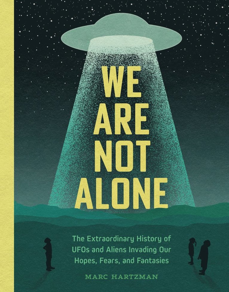 Marc Hartzman - We Are Not Alone, Inbunden