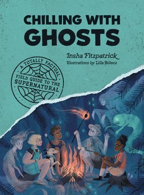 Insha Fitzpatrick - Chilling with Ghosts, Häftad