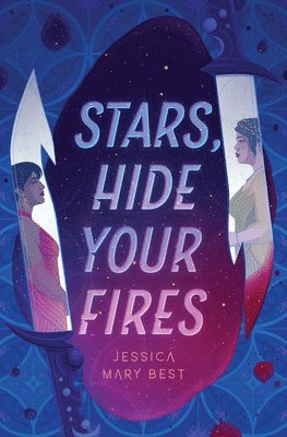 Stars, Hide Your Fires 1