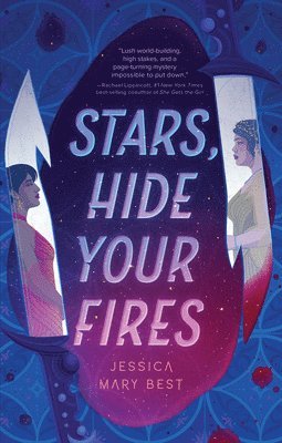 Stars, Hide Your Fires 1