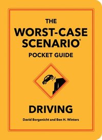 bokomslag Worst-Case Scenario Pocket Guide: Driving