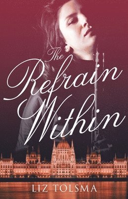 bokomslag The Refrain Within