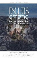 In His Steps â¿¿ What Would Jesus Do? 1