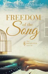 bokomslag Freedom Of The Song