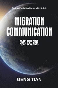 bokomslag Migration Communication