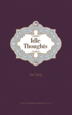 Idle Thoughts 1