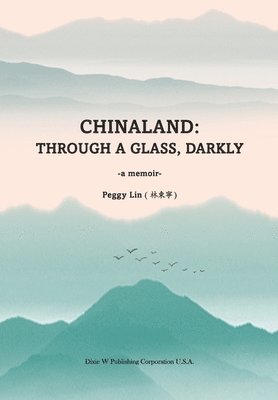 Peggy Lin - Chinaland, Häftad