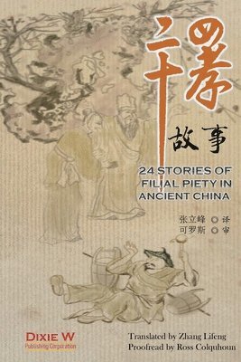 24 Stories of Filial Piety in Ancient China 1