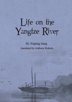 Life on the Yangtze River 1