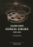 bokomslag Talking About Chinese Cinema