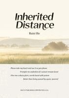 Ruisi He - Inherited Distance, Häftad