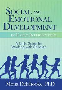 bokomslag Social and Emotional Development in Early Intervention
