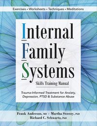 bokomslag Internal Family Systems Skills Training Manual