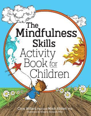 The Mindfulnees Skills Activity Book for Children