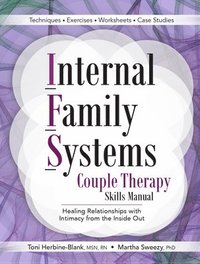 bokomslag Internal Family Systems Couple Therapy Skills Manual