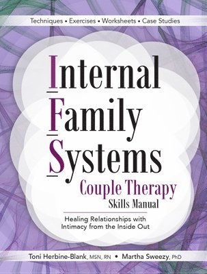 bokomslag Internal Family Systems Couple Therapy Skills Manual