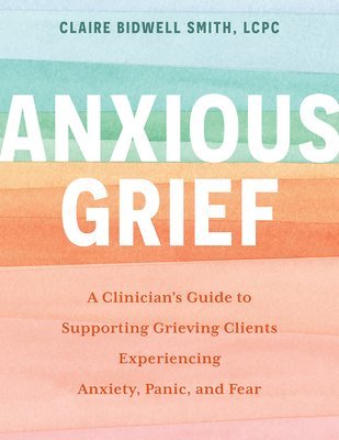 bokomslag Anxious Grief