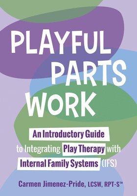 bokomslag Playful Parts Work