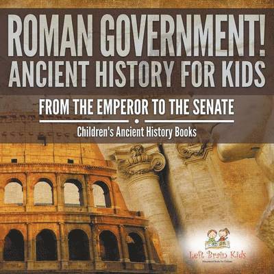 Roman Government! Ancient History for Kids 1