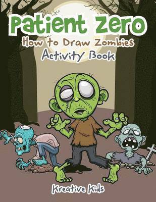 Patient Zero 1