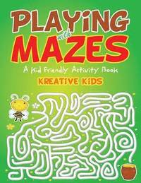 bokomslag Playing With Mazes