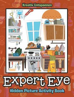 Kreativ Entspannen - Expert Eye, Häftad