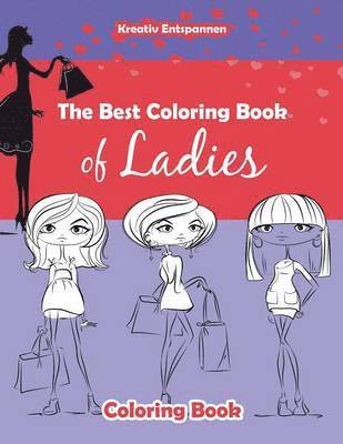 Best Coloring Book of Ladies Coloring Book