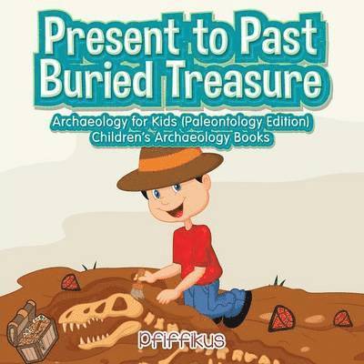 Present to Past - Buried Treasure 1